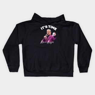 BRUCE BUFFER IT'S TIME Kids Hoodie